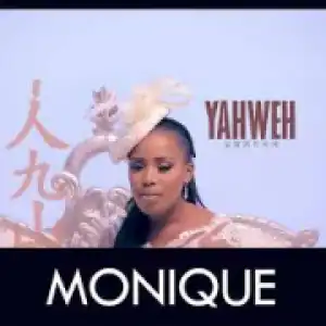 Monique - Yahweh